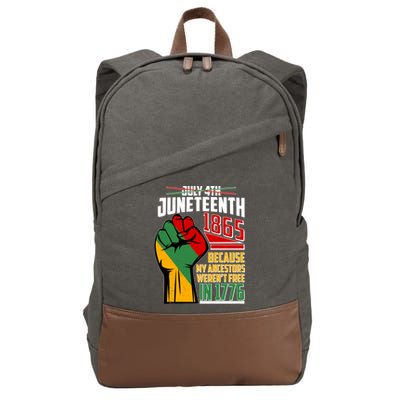 Not July 4th Juneteenth 1865 My Ancestors Weren't Free In 1776 Cotton Canvas Backpack