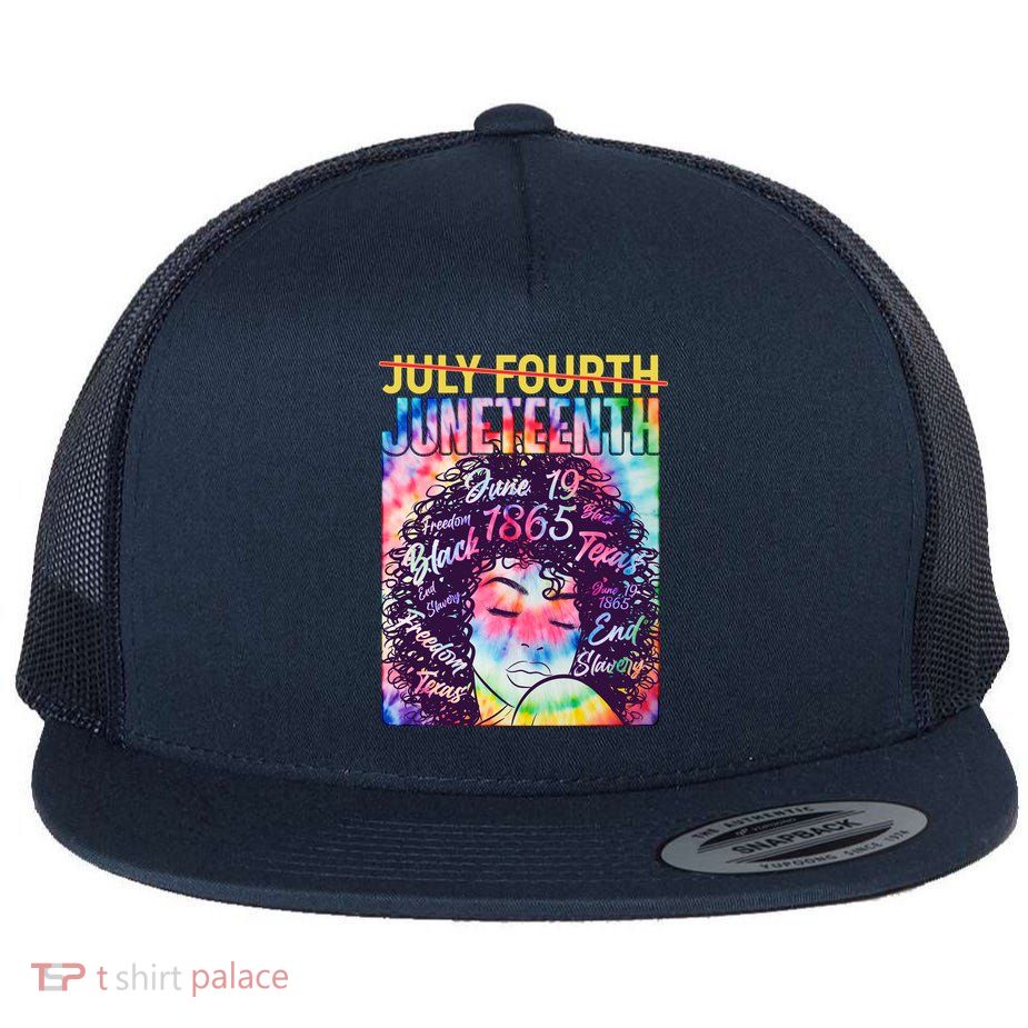 Not July 4th Juneteenth Tie Dye African American Woman Flatbill Hat