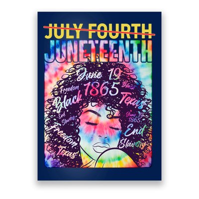 Not July 4th Juneteenth Tie Dye African American Woman Poster