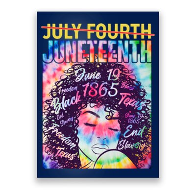 Not July 4th Juneteenth Tie Dye African American Woman Poster