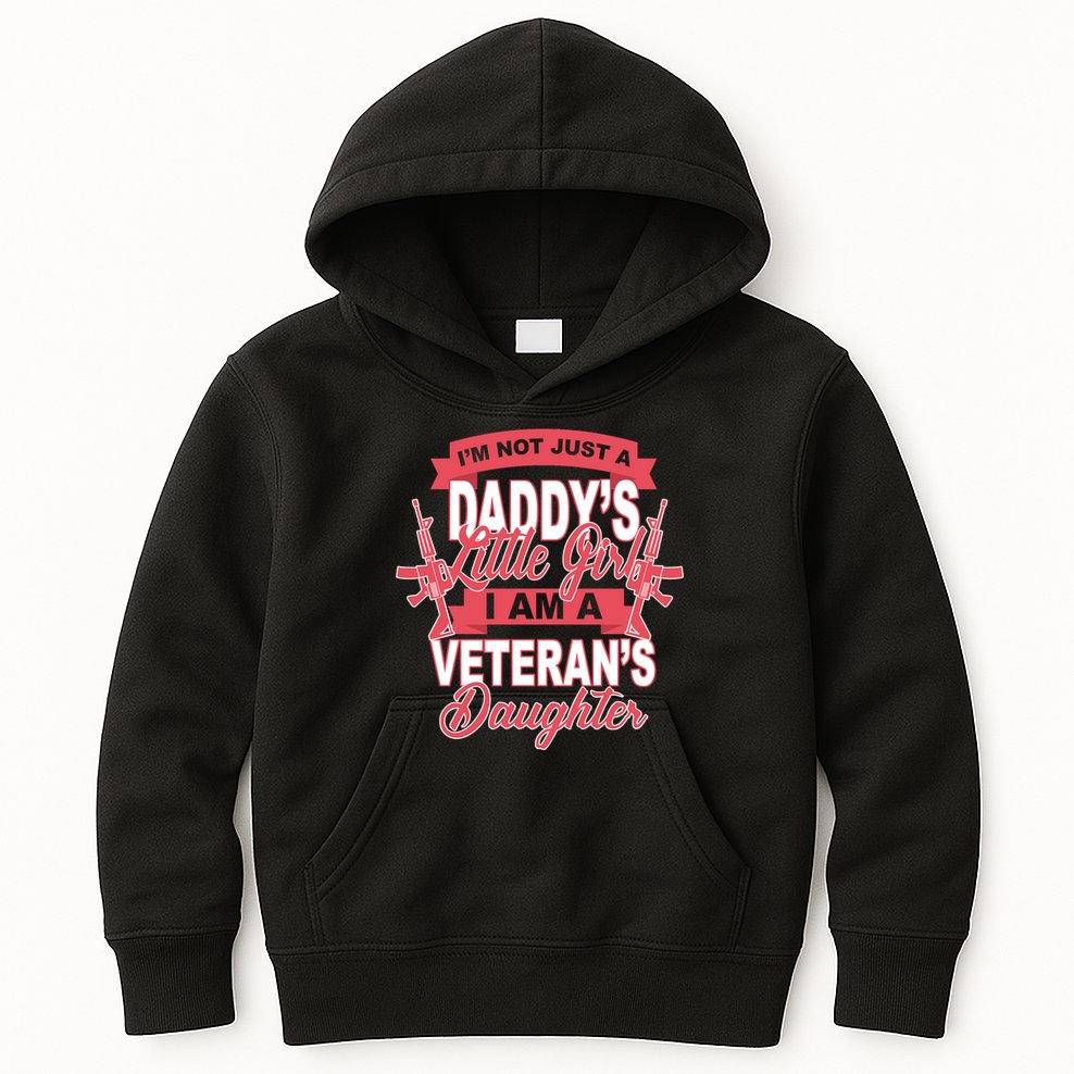 Not just A Daddy's Little Girl I'm A Veterans Daughter Kids Hoodie