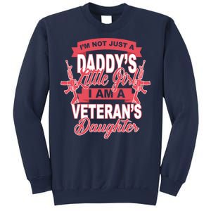 Not just A Daddy's Little Girl I'm A Veterans Daughter Sweatshirt