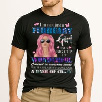 Not Just A February Girl Wonderful Sassy Birthday  Performance Shirt
