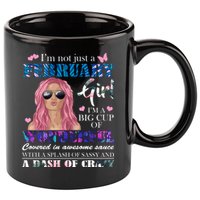 Not Just A February Girl Wonderful Sassy Birthday  11oz C Handle Ceramic Mug