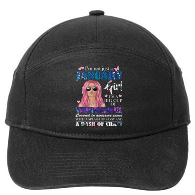 Not Just A Janurary Girl Wonderful Sassy Birthday  7-Panel Snapback Hat