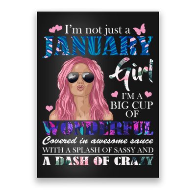Not Just A Janurary Girl Wonderful Sassy Birthday  Poster
