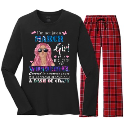 Not Just A March Girl Wonderful Sassy Birthday  Women's Long Sleeve Flannel Pajama Set 