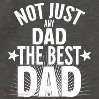 Not Just Any Dad The Best Dad Vector Backpack