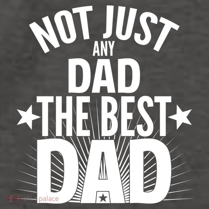 Not Just Any Dad The Best Dad Vector Backpack