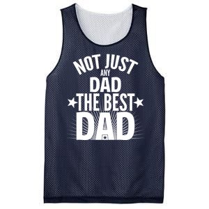 Not Just Any Dad The Best Dad Mesh Reversible Basketball Jersey Tank