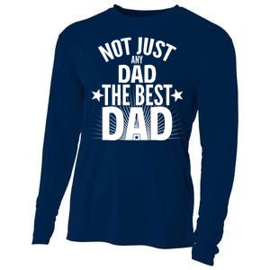 Not Just Any Dad The Best Dad Cooling Performance Long Sleeve Crew