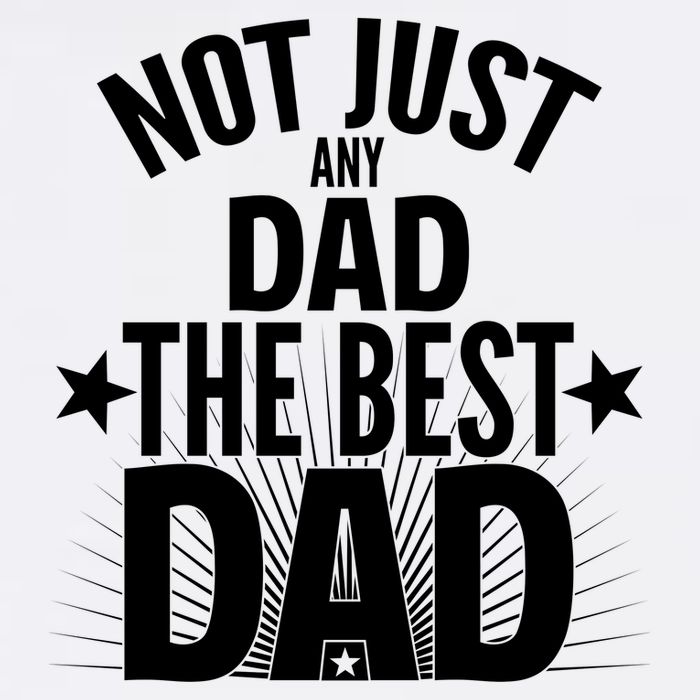 Not Just Any Dad The Best Dad Garment-Dyed Sweatshirt