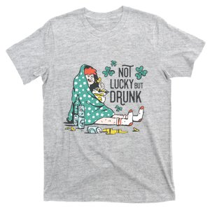 Not Lucky But Drunk T-Shirt