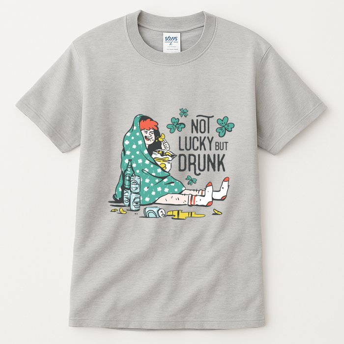 Not Lucky But Drunk Tall T-Shirt