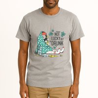 Not Lucky But Drunk Tall T-Shirt