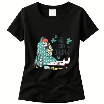 Not Lucky But Drunk Womens T-Shirt