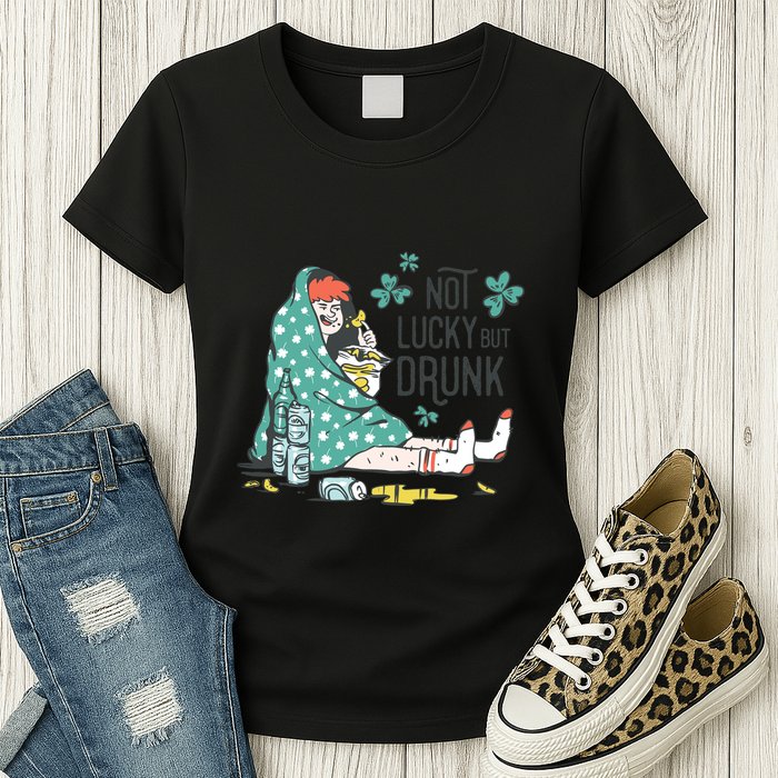 Not Lucky But Drunk Womens T-Shirt