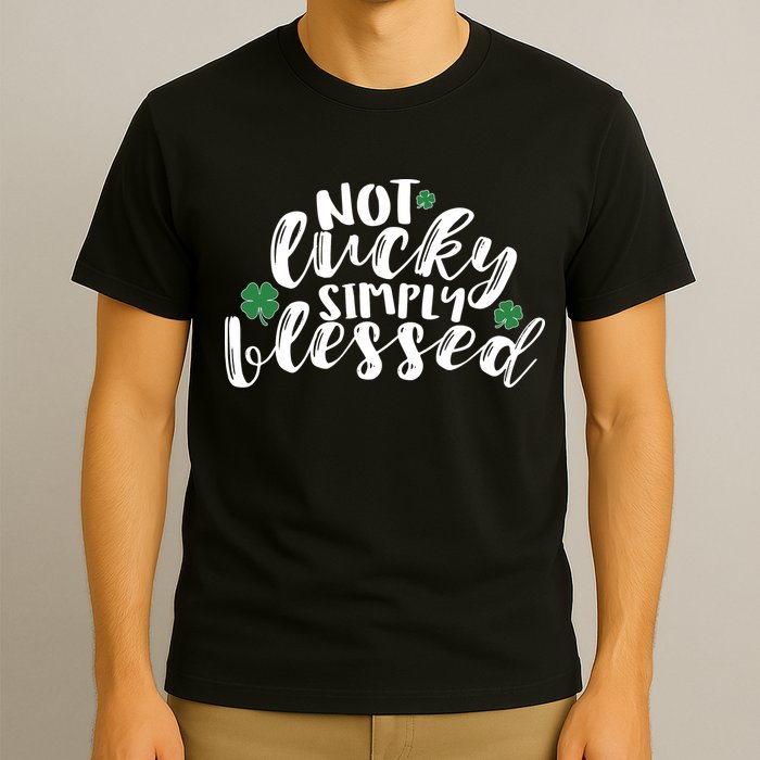 Not Lucky Simply Blessed T-Shirt