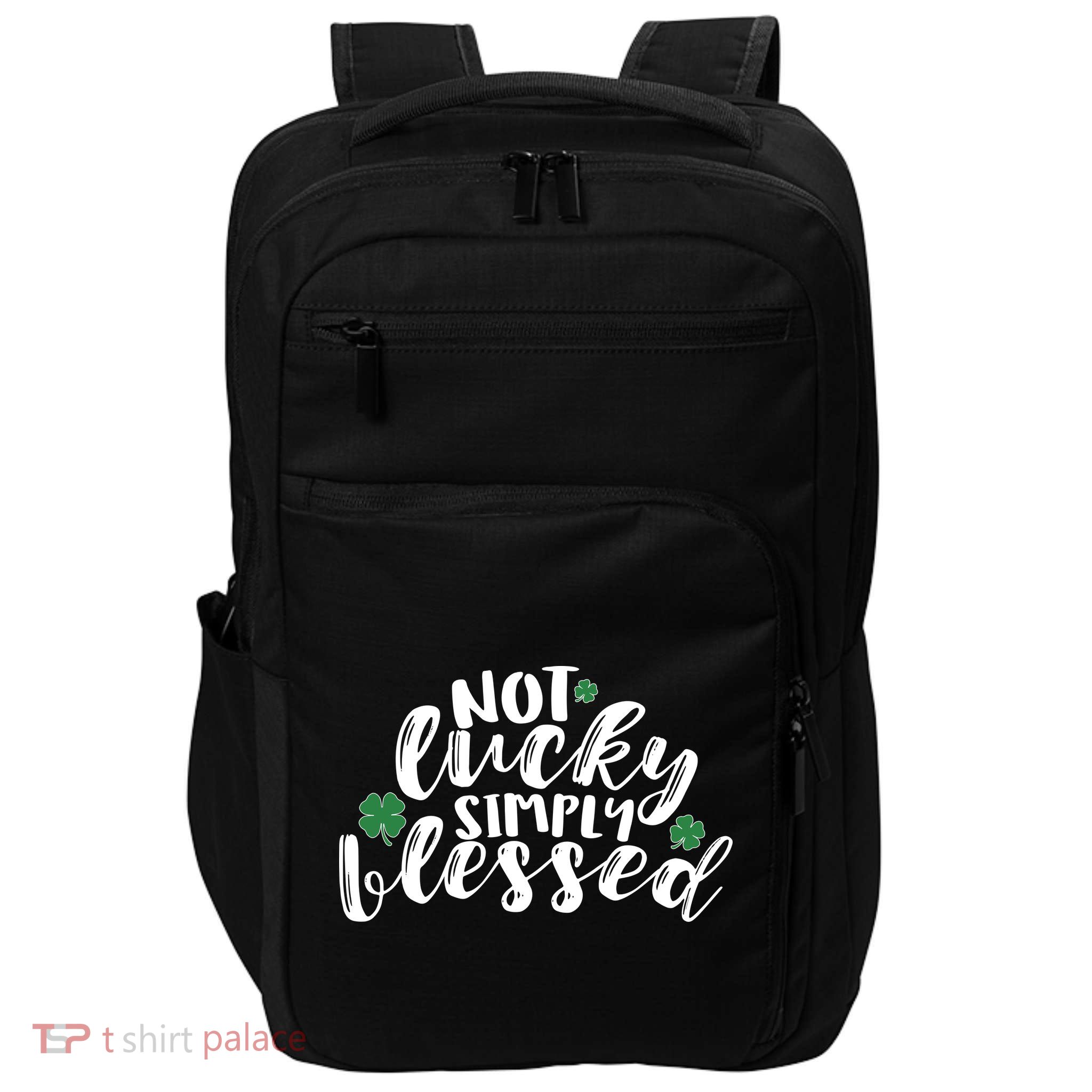 Not Lucky Simply Blessed Impact Tech Backpack