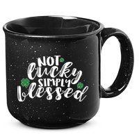 Not Lucky Simply Blessed 15oz Campfire Ceramic Mug