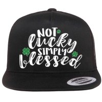 Not Lucky Simply Blessed Flat Bill Trucker Hat
