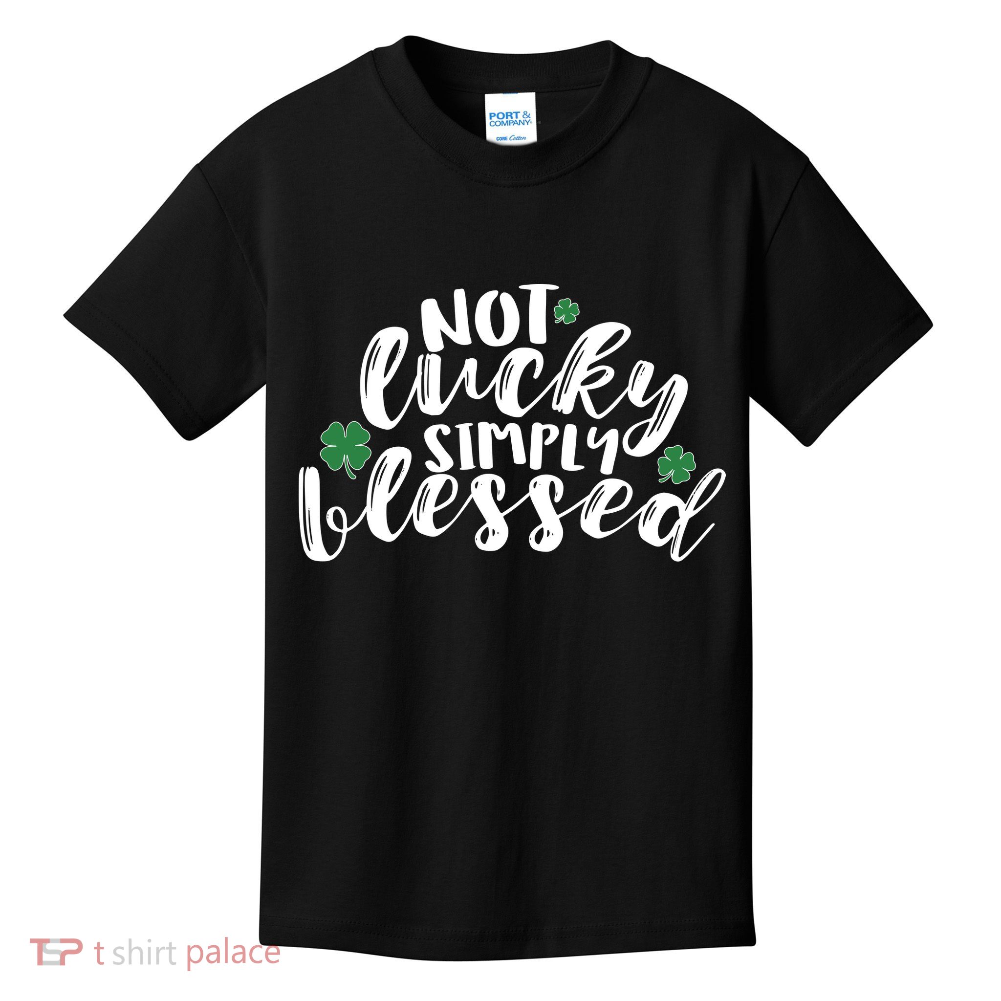 Not Lucky Simply Blessed Kids T-Shirt