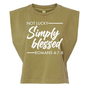 Not Lucky Simply Blessed Romans 4: 7-8 Garment-Dyed Women's Muscle Tee