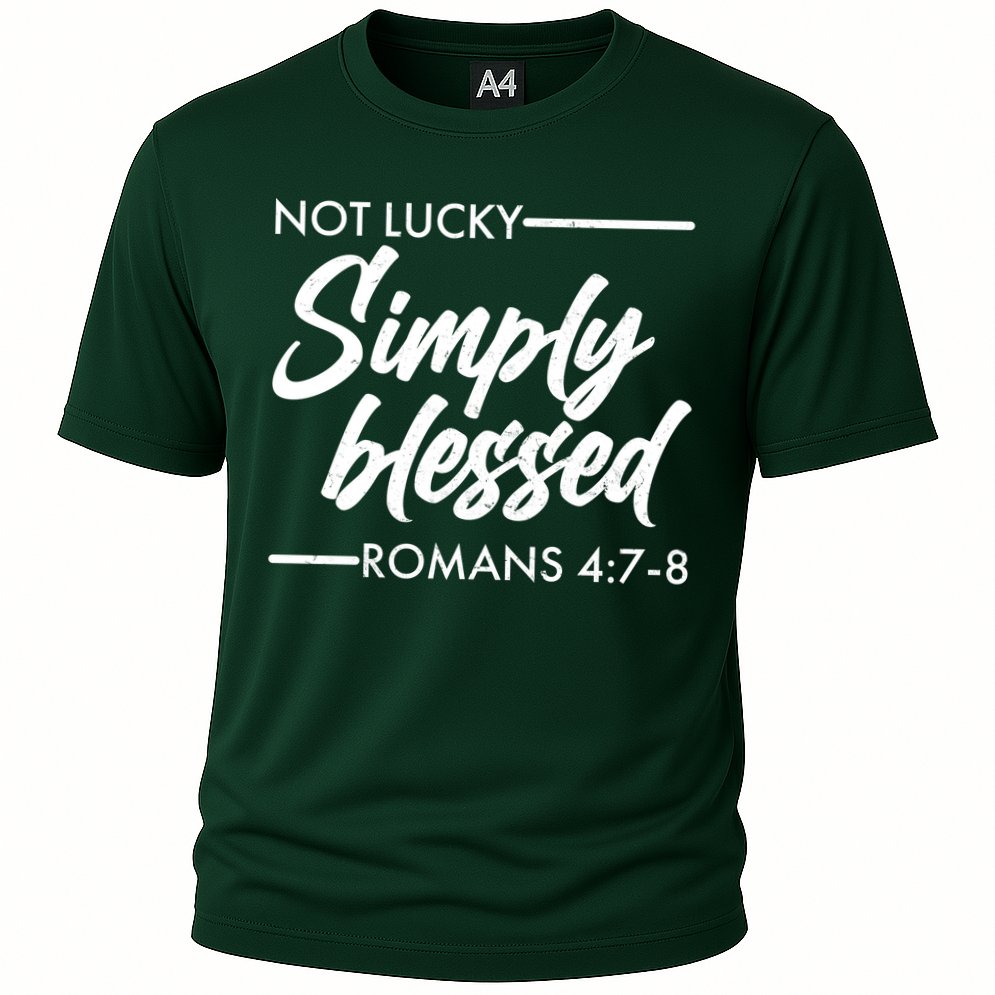 Not Lucky Simply Blessed Romans 4: 7-8 Performance Shirt