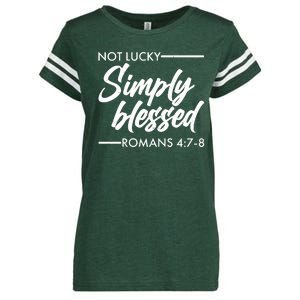 Not Lucky Simply Blessed Romans 4: 7-8 Enza Ladies Jersey Football T-Shirt