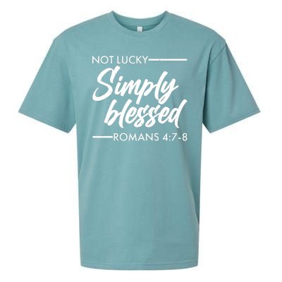 Not Lucky Simply Blessed Romans 4: 7-8 Sueded Cloud Jersey T-Shirt