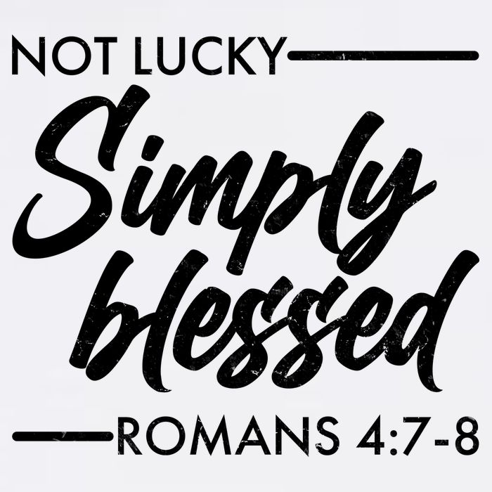 Not Lucky Simply Blessed Romans 4: 7-8 Garment-Dyed Sweatshirt
