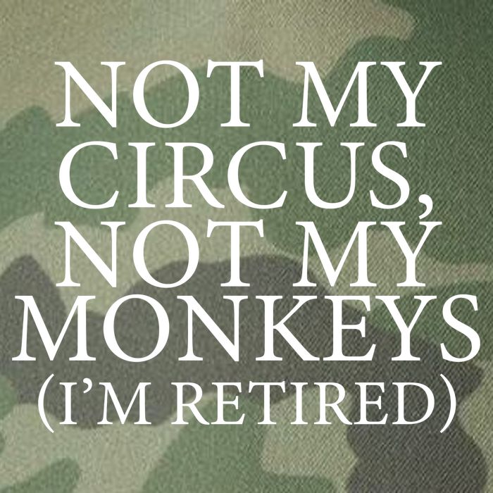 Not My Circus Not My Monkeys I'm Retired Legacy Tie Dye Trucker Hat