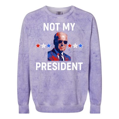 Not My President Anti Biden Pro Trump 2020 Election Colorblast Crewneck Sweatshirt