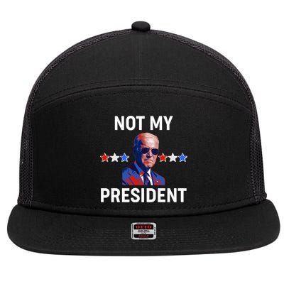 Not My President Anti Biden Pro Trump 2020 Election 7 Panel Mesh Trucker Snapback Hat