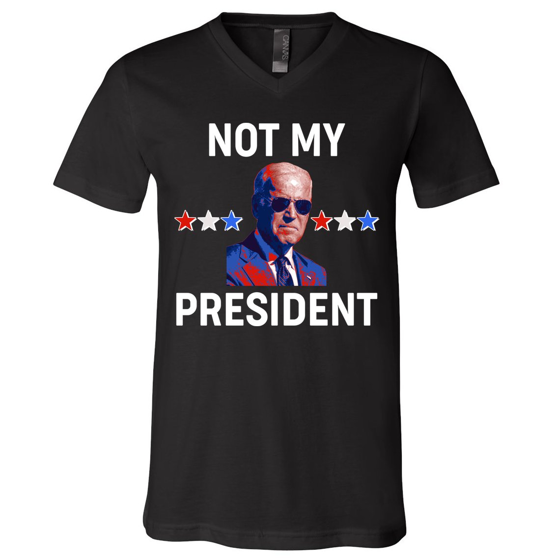 Not My President Anti Biden Pro Trump 2020 Election V-Neck T-Shirt