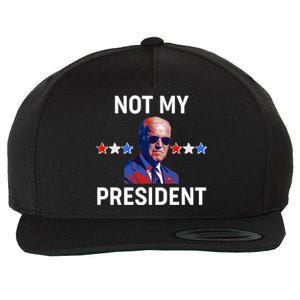 Not My President Anti Biden Pro Trump 2020 Election Wool Snapback Cap