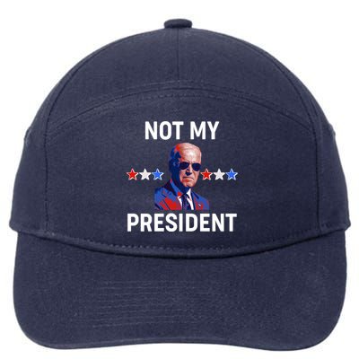 Not My President Anti Biden Pro Trump 2020 Election 7-Panel Snapback Hat