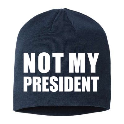 Not My President Classic Logo Sustainable Beanie