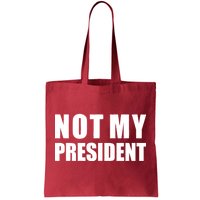 Not My President Classic Logo Tote Bag