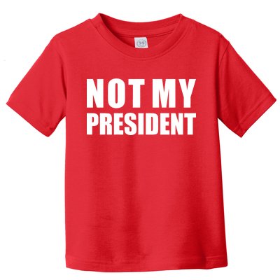 Not My President Classic Logo Toddler T-Shirt