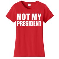 Not My President Classic Logo Women's T-Shirt