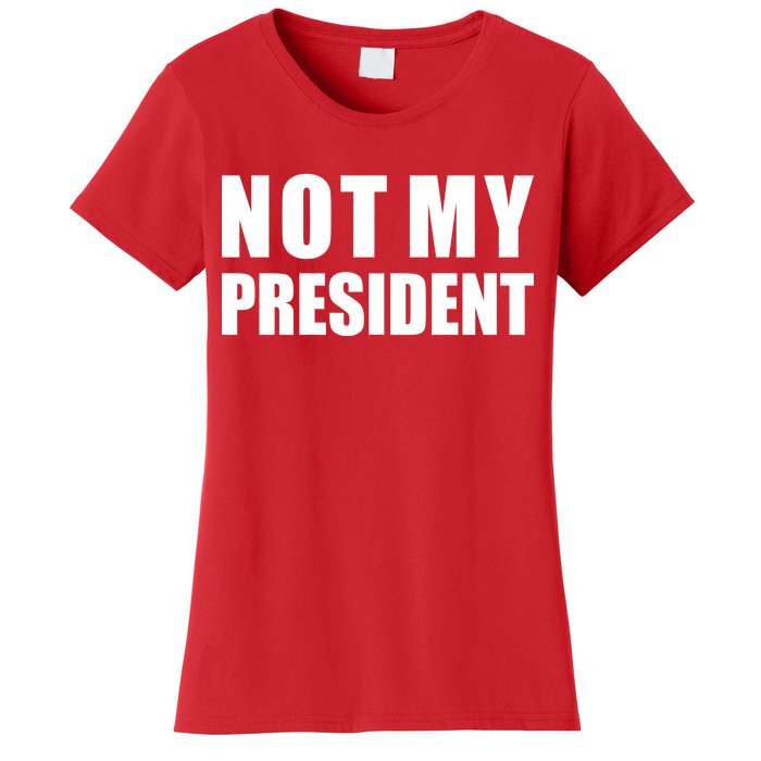 Not My President Classic Logo Women's T-Shirt