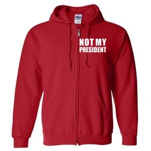 Not My President Classic Logo Full Zip Hoodie