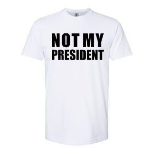 Not My President Classic Logo Softstyle CVC T-Shirt