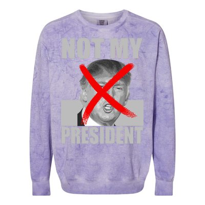 Not My President Red X Spray Paint Anti-Trump Colorblast Crewneck Sweatshirt