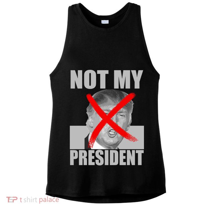 Not My President Red X Spray Paint Anti-Trump Ladies PosiCharge Tri-Blend Wicking Tank