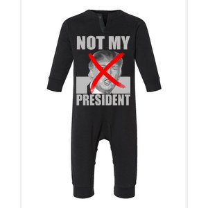 Not My President Red X Spray Paint Anti-Trump Infant Fleece One Piece