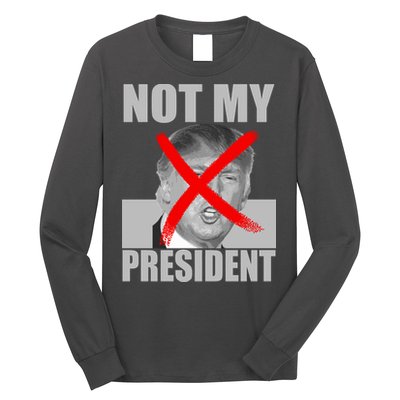 Not My President Red X Spray Paint Anti-Trump Long Sleeve Shirt