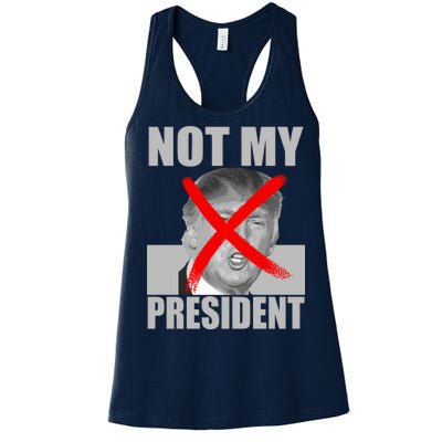 Not My President Red X Spray Paint Anti-Trump Women's Racerback Tank