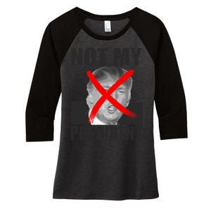 Not My President Red X Spray Paint Anti-Trump Women's Tri-Blend 3/4-Sleeve Raglan Shirt